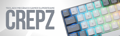 O Teclado Gamer SuperFrame Crepz tem 18 modos de iluminação e várias opções de brilho e velocidade. Saiba mais!