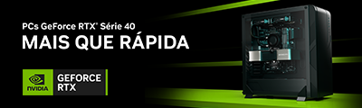 Nvidia - Geforce RTX Série 40 | A melhor experiência para seu PC Gamer. Vem ver!