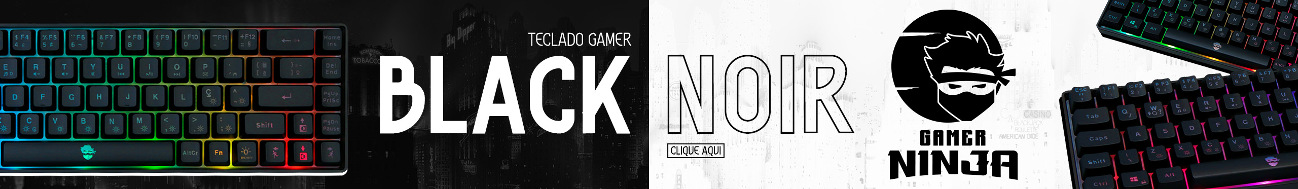 Teclado Gamer Ninja Black Noir | Maior conforto durante a gameplay. Saiba mais!