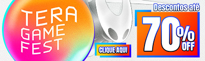 Uma festa de preços baixos, com até 70% de desconto é só na Tera Game Fest. Aproveite!