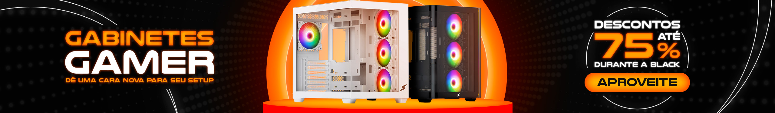 Black Friday | As melhores ofertas em gabinetes gamer. Clica!