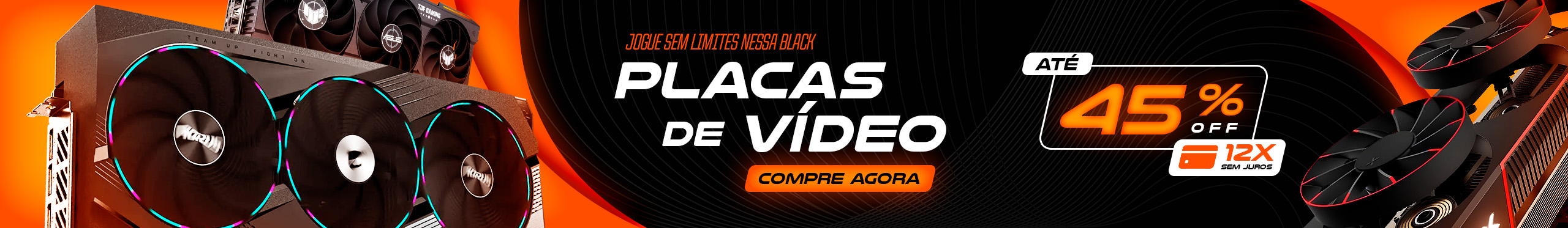 Black Friday | As melhores ofertas em placas de vídeo. Clica!