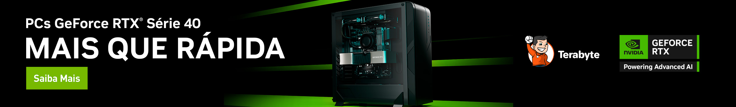 PCs Gamer | Nvidia Geforce RTX Série 40 - Mais Que Rápida!