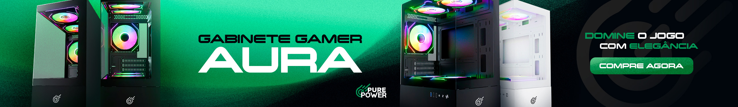 Gabinetes Pure Power Aura | Deixe seu setup estiloso. Saiba mais!