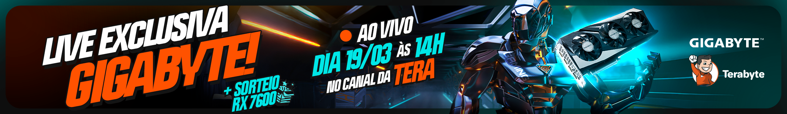 Super Live Exclusiva Gigabyte | Sorteio de uma RX 7600. Vem ver!