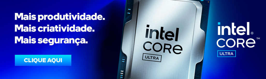 INTEL CORE ULTRA | Jogue Sem Limites!