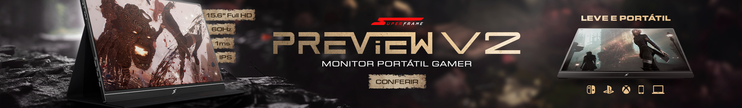 Monitor Portátil SuperFrame PreView V2 | Maior qualidade de imagem e imersão. Clica!