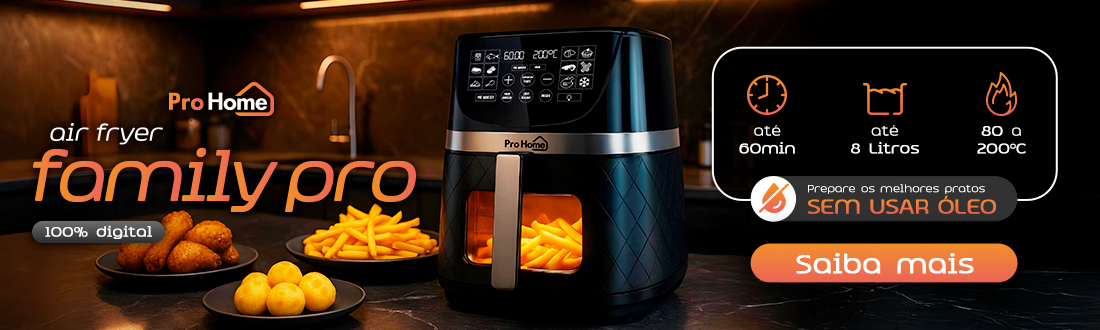 Air Fryer Family Pro | Cozinhe de Maneira Saudável. Clica!