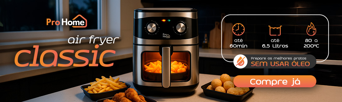 Air Fryer Classic | Prepare os melhores pratos sem óleo. Clica!