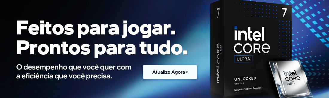 INTEL CORE ULTRA | Jogue Sem Limites!