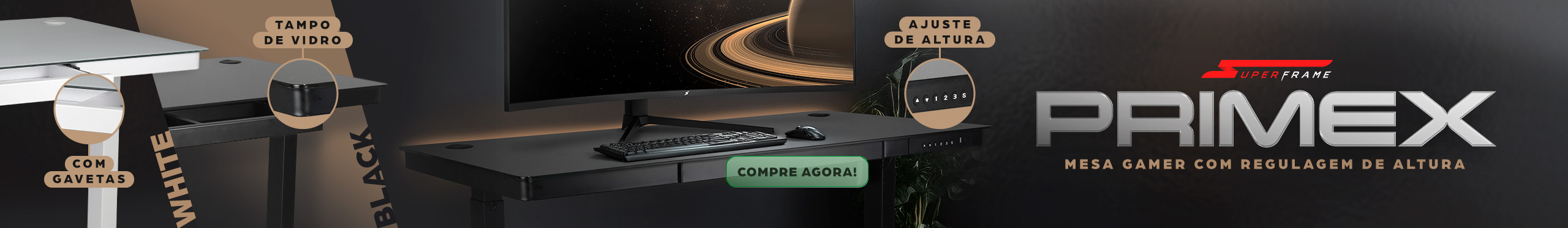Mesa Gamer SuperFrame PRIMEX | Seu ambiente de jogos em outro nível. Clica!