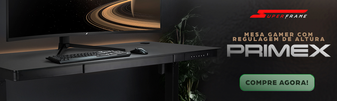Mesa Gamer SuperFrame PRIMEX | Seu ambiente de jogos em outro nível. Clica!