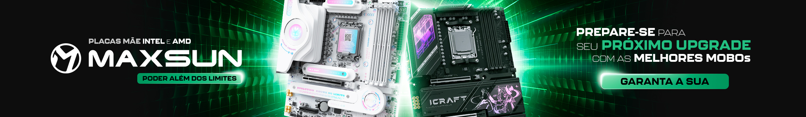 Placas mãe Maxsun | A evolução não conhece limites!