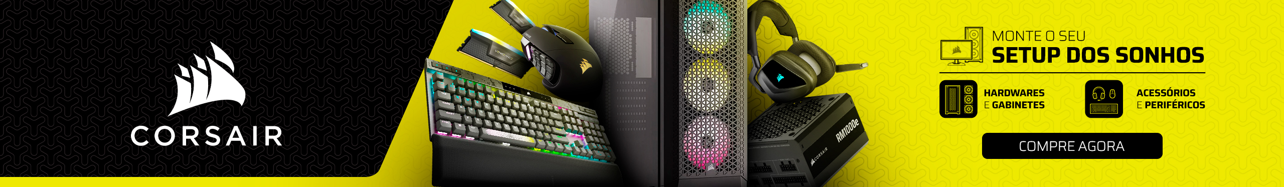 Corsair | Seu Setup Merece Produtos Corsair. Veja!