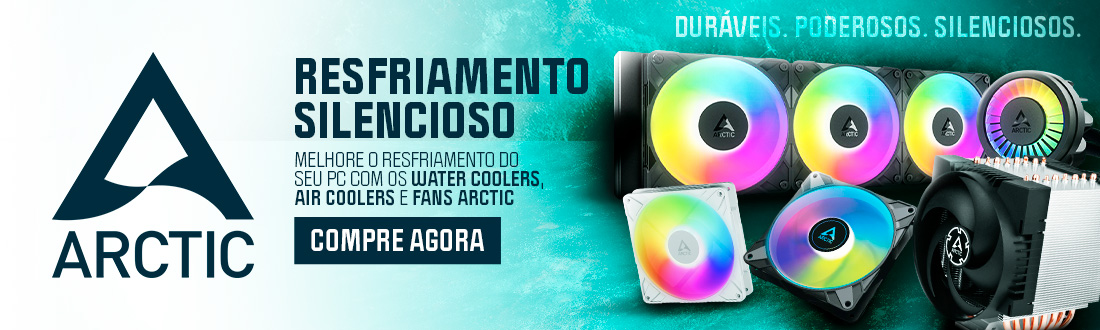 ARCTIC - RESFRIAMENTO SILENCIOSO