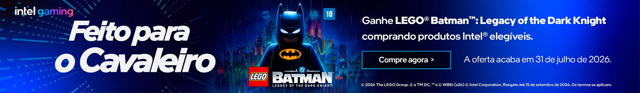 Bundle INTEL | Receba LEGO Batman na compra de produtos participantes.
