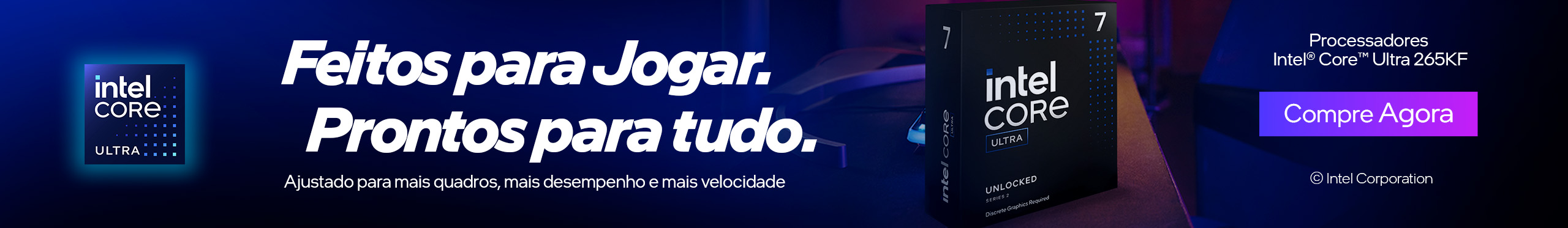 INTEL CORE ULTRA 265KF | Feitos para Jogar!