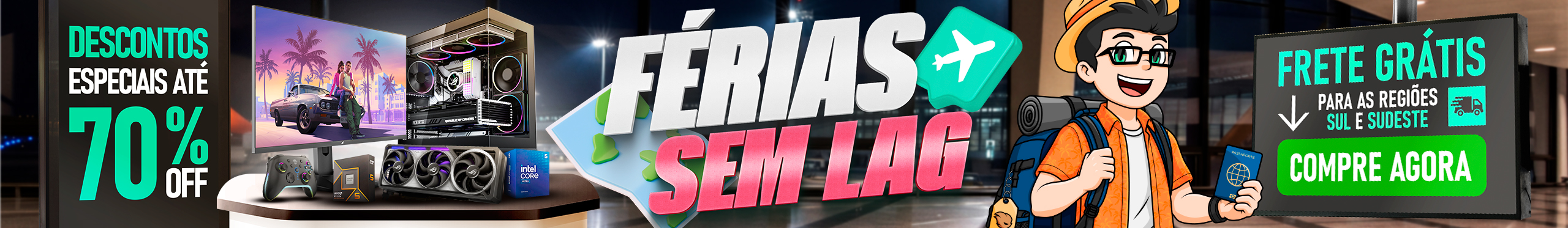 FÉRIAS SEM LAG | Chegou a hora de dar um UP de respeito. Clica!