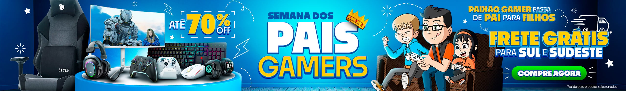 Semana dos Pais Gamers - Veja as ofertas!