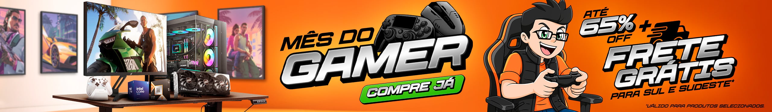 Mês do Gamer - Veja as ofertas!
