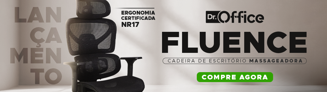 Cadeiras Dr. Office FLUENCE | Tenha mais conforto. Vem ver!