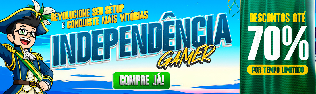 Independência Gamer - Veja as ofertas!