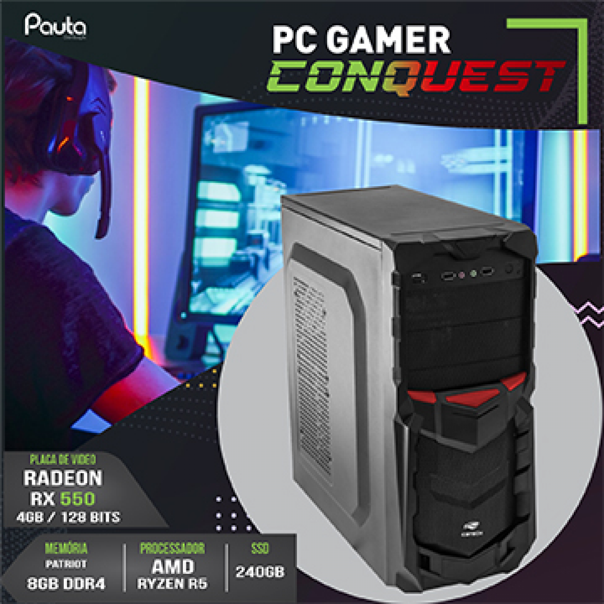 Computador Pauta Gamer Conquest T-Home Ryzen 5 3500/ 8GB / 240GB SSD / FREEDOS / RADEON RX 550 4GB DDR5