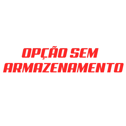 Opção Sem Armazenamento, Nessa Opção Notebook Não Acompanha Nenhum SSD ou HD